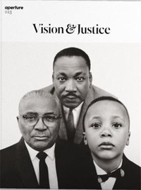 Michael Famighetti - Aperture Magazine N° 223 : Vision & Justice.