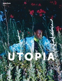 Michael Famighetti - Aperture Magazine N° 241 : Utopia.