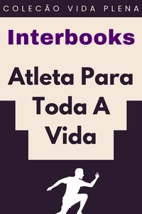 Atleta Para Toda A Vida