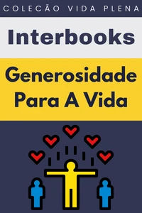 Generosidade Para A Vida