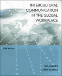 Intercultural Communication in the Global Workplace.