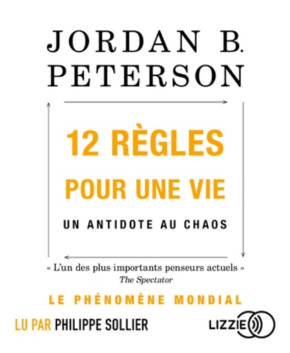 12 règles pour une vie. Un antidote au chaos  avec 2 CD audio MP3