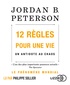 Jordan B. Peterson - 12 règles pour une vie - Un antidote au chaos. 2 CD audio MP3