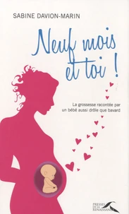 9 mois et toi !