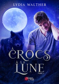 A crocs à la lune Tome 2