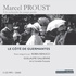 Marcel Proust - A la recherche du temps perdu Tome 3 : Le côté de Guermantes. 5 CD audio MP3