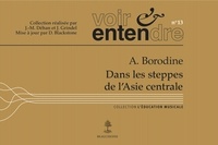 Jean-Marc Déhan et Jacques Grindel - A. Borodine - Dans les steppes de l'asie centrale.