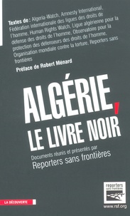Virginie Locussol et  RSF - Algérie, le livre noir.