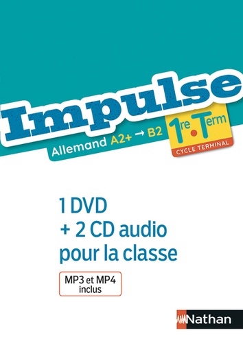 Allemand 1re-Tle A2+>B2. Avec 1 DVD et 2 CD audio  Edition 2020