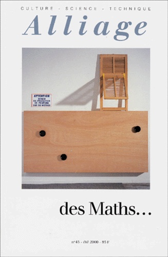  Collectif - Alliage N° 43, Eté 2000 : Des maths....