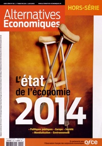 Guillaume Duval - Alternatives économiques Hors-série N° 100, 2e trimestre 2014 : L'état de l'économie 2014.