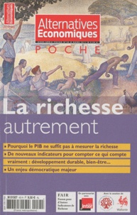 Guillaume Duval - Alternatives économiques Hors-série poche N° : La richesse autrement.