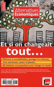 Philippe Frémeaux - Alternatives économiques Hors-série poche N° : Et si on changeait tout....