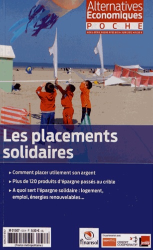 Naïri Nahapétian - Alternatives économiques Hors-série poche N° : Les placements solidaires.