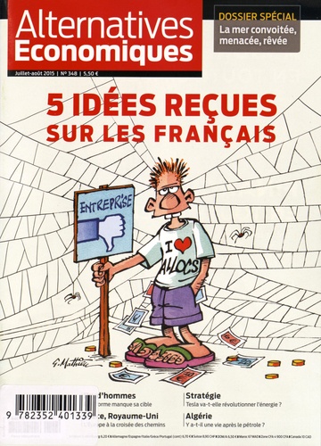 Guillaume Duval - Alternatives économiques N° 348/juillet-août : 5 idées reçues sur les français.