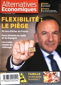 Guillaume Duval - Alternatives économiques N° 356, avril 2016 : Flexivilté : le piège.