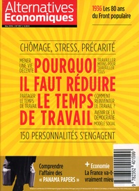 Guillaume Duval - Alternatives économiques N° 357, mai 2016 : Pourquoi il faut réduire le temps de travail.