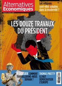 Guillaume Duval - Alternatives économiques N° 368, mai 2017 : Les douze travaux du président.
