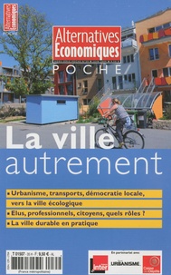 Guillaume Duval - Alternatives économiques N°39 : La ville autrement.