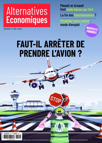 Marc Chevallier - Alternatives économiques N° 391, juin 2019 : Faut-il arrêter de prendre l'avion ?.