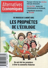 Marc Chevallier - Alternatives économiques N° 414, Juillet-Août 2021 : Les prophètes de l'Ecologie, de Rousseau à André Gorz - Ils ont été les premiers à tirer la sonnette d'alarme.