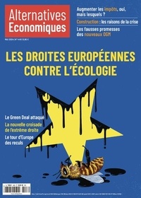  Alternatives économiques - Alternatives économiques N° 446 : Les droites européennes contre l'écologie.