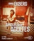 Anna Ekberg - Amour entre adultes. 1 CD audio MP3