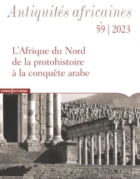 Antiquités africaines N° 59/2023
