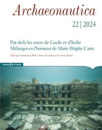 Archaeonautica N° 22, décembre 2024