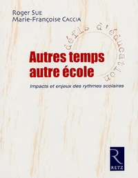 Autres temps, autre école