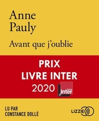 Anne Pauly - Avant que j'oublie. 1 CD audio MP3