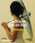 Christophe Ono-dit-Biot - Birmane. 1 CD audio MP3