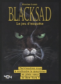 Nicolas Lozzi - Blacksad - Le jeu d'enquête.