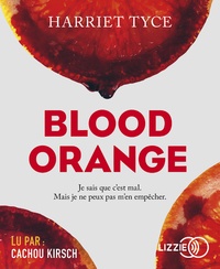 Harriet Tyce - Blood Orange. 1 CD audio MP3