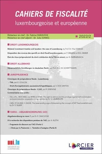Cahiers de fiscalité luxembourgeoise et européenne N° 2/2022