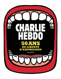  Riss - Charlie Hebdo - 50 ans de liberté d'expression.