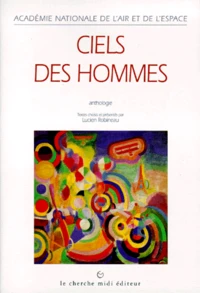 CIELS DES HOMMES. Anthologie