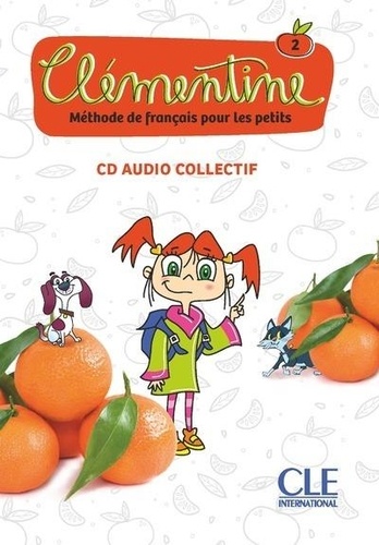  CLE international - Clémentine niveau 2 - CD audio. 1 CD audio