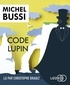 Michel Bussi - Code Lupin. 1 CD audio MP3