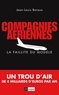 Jean-Louis Baroux - Compagnies aériennes, la faillite du modèle.