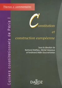 Constitution et construction européenne