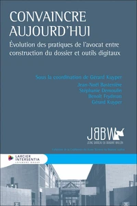 Convaincre aujourd'hui