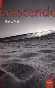 Franca Maï - Crescendo.