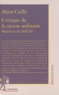 Alain Caillé - Critique de la raison utilitaire - Manifeste du MAUSS.