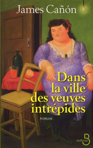 Dans la ville des veuves intrépides