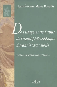 De l'usage et de l'abus de l'esprit philosophique durant le XVIIIe siècle