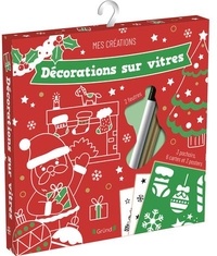 Vanessa Vautier - Décorations sur vitres - Avec 3 pochoirs, 6 cartes et 3 posters.