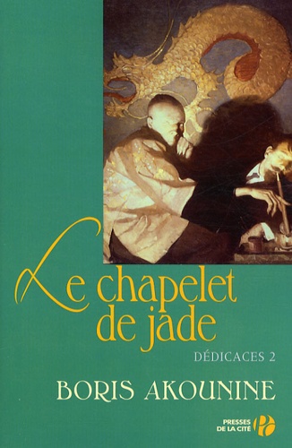 Dédicaces Tome 2 Le chapelet de jade et autres nouvelles