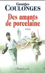 Des amants de porcelaine