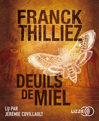 Franck Thilliez - Deuils de miel. 1 CD audio MP3